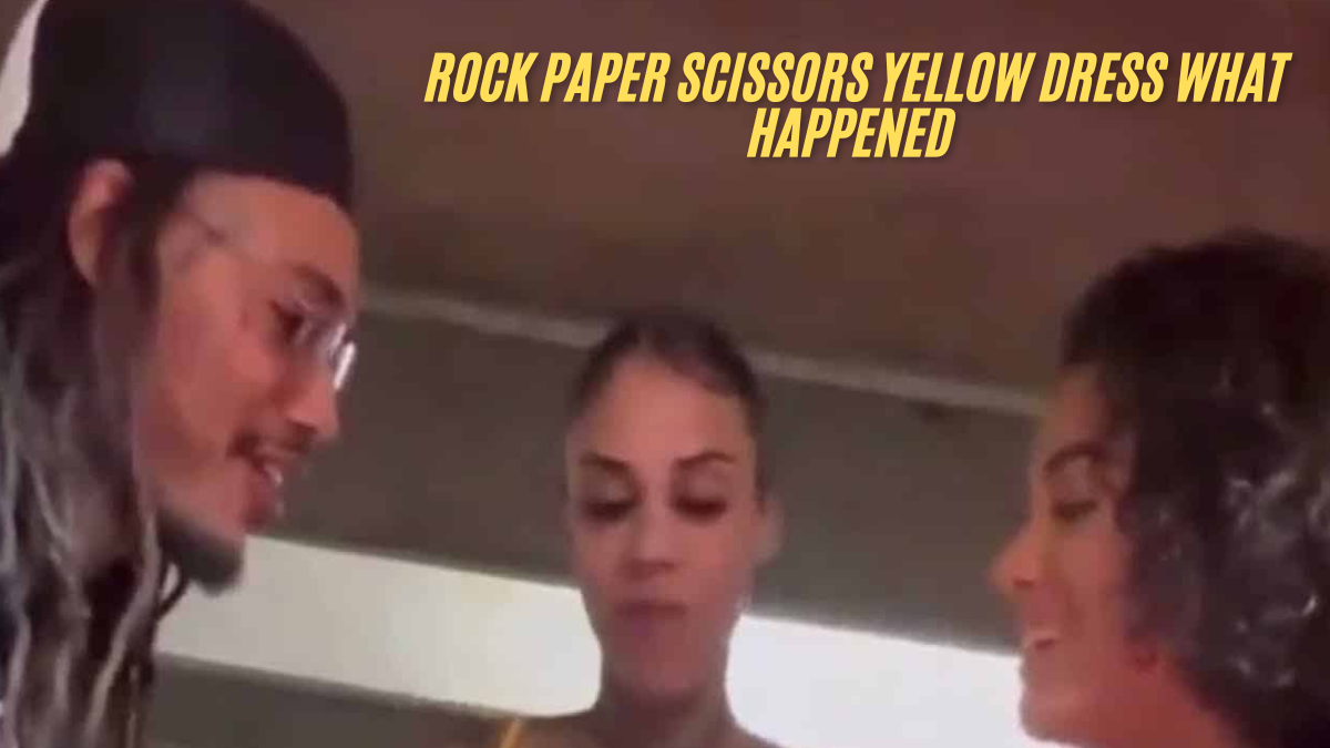 Rock Paper Scissors Yellow Dress Video What Actually Happened? best Guide 2025