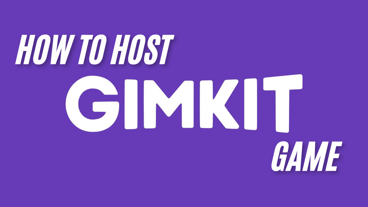 How to Effectively a Gimkit Host Game: Tips and Tricks in 2025