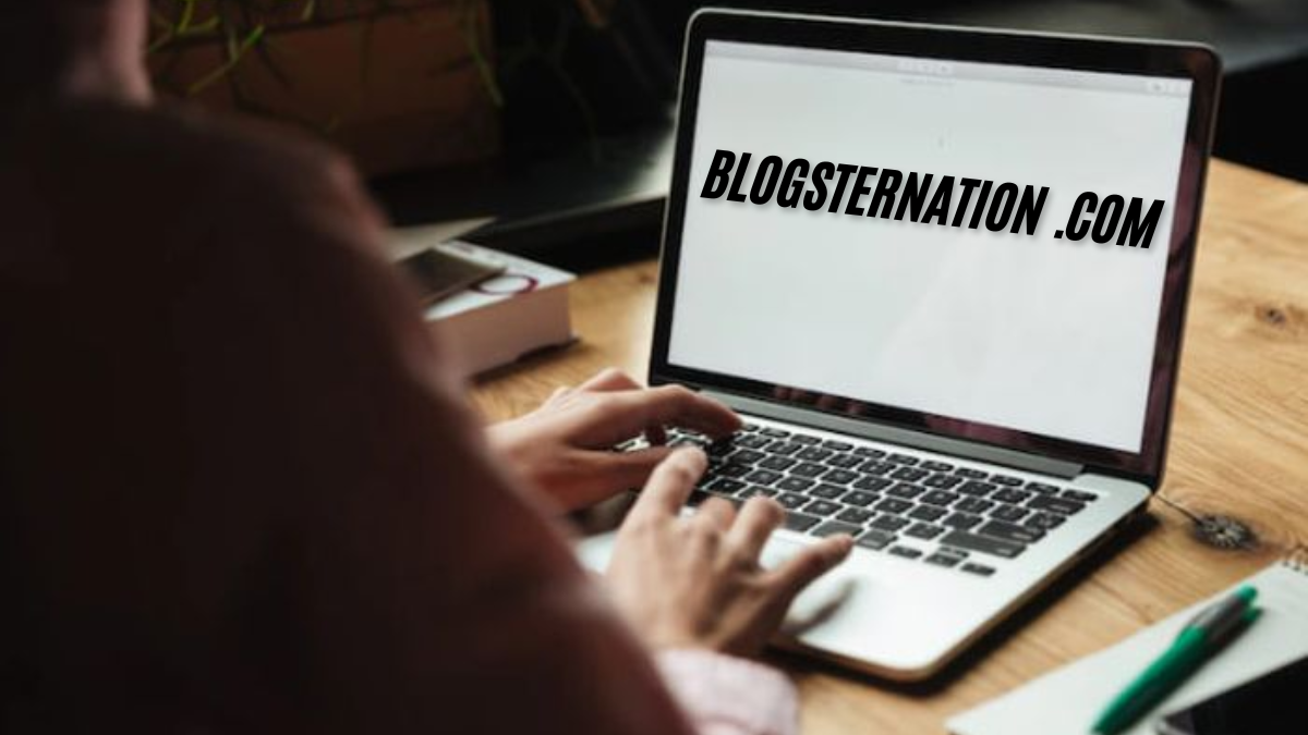 How BlogSternation.com is Transforming the best Blogging Landscape in 2025