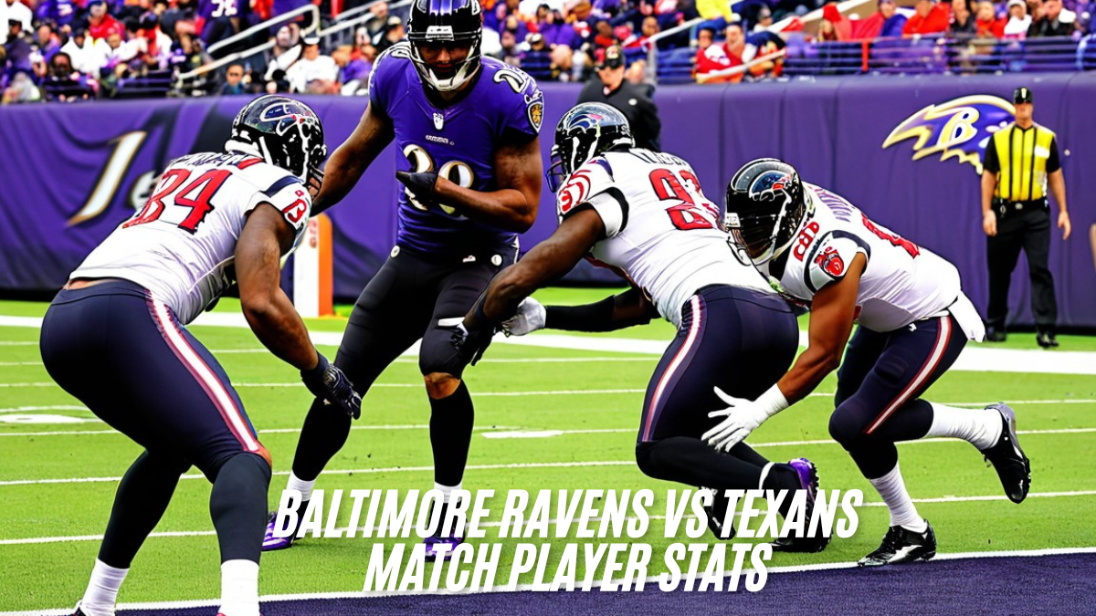 Baltimore ravens vs texans match player stats best analysis in 2025