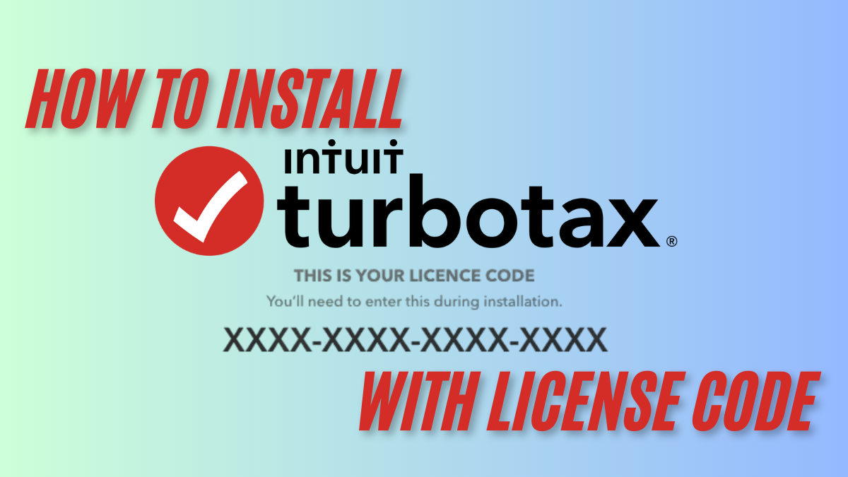 How to InstallTurboTax.cc with License Code a Step-by-Step Guide to Effortless Tax Filing in 2025