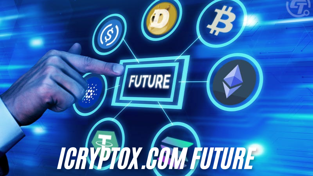 The Future of iCryptoX.com Innovations and best Market Impact in 2025